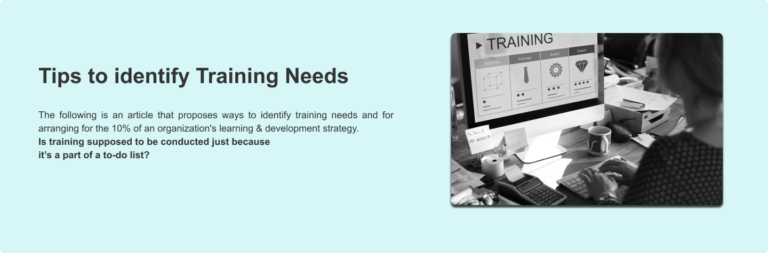 Read more about the article Tips to identify Training Needs